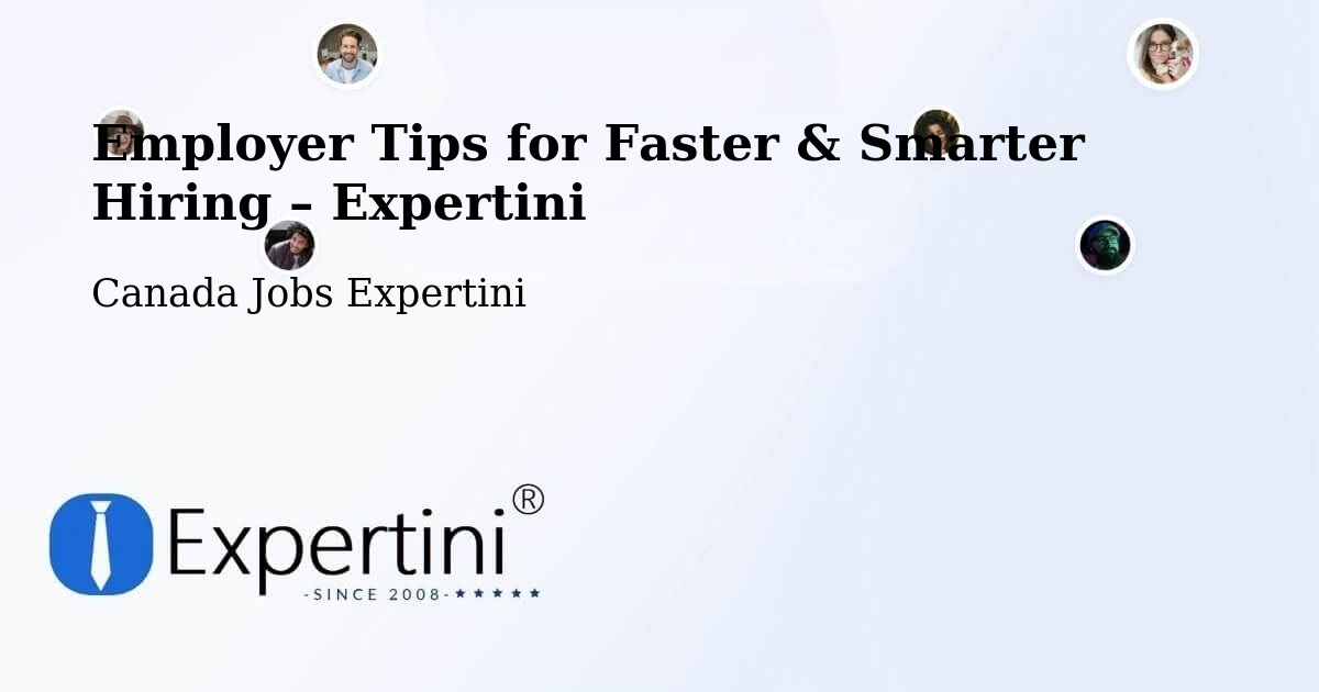 Employer Tips for Hiring & Recruitment – Macamic - Macamic, Canada Jobs Expertini