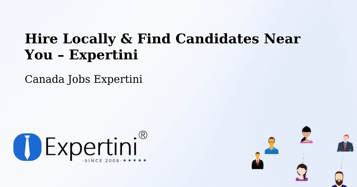 Hire Locally in Macamic – Find Qualified Candidates Near You - Macamic, Canada Jobs Expertini