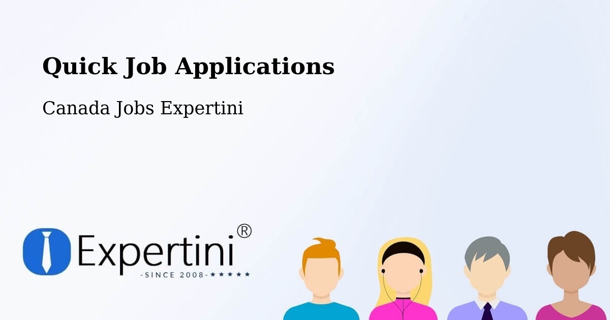 Quick Job Applications - Canada Jobs Expertini