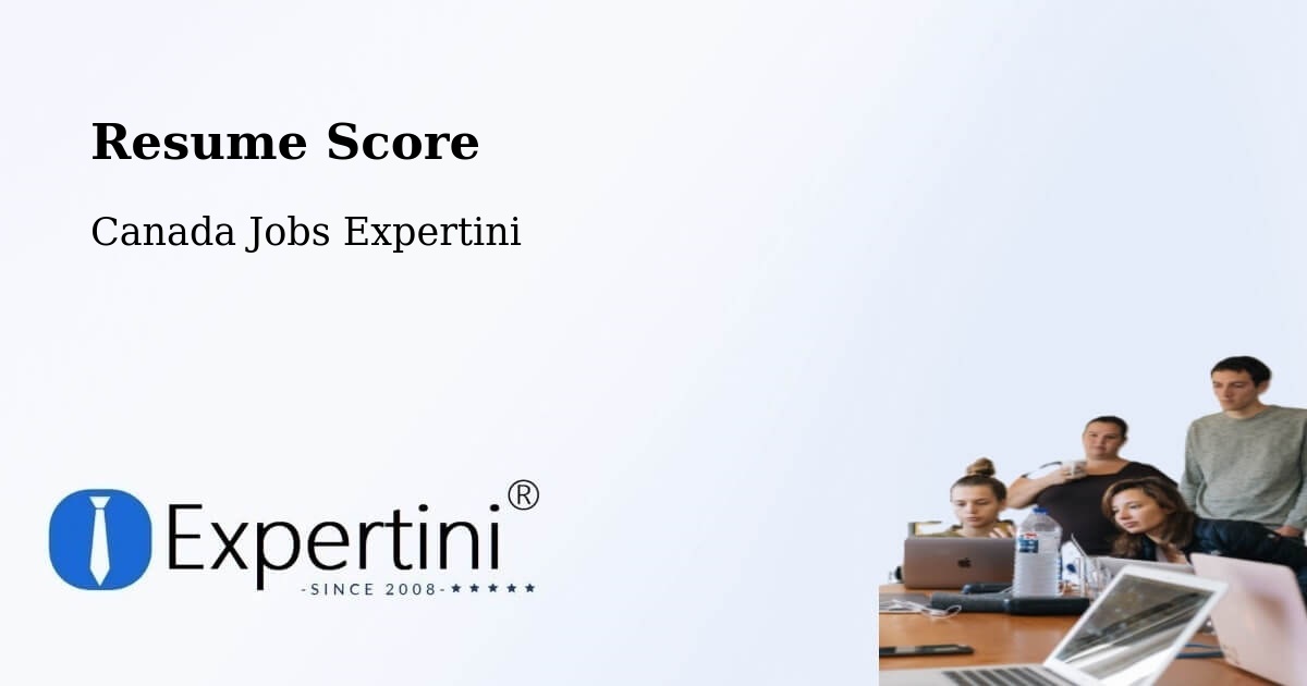 Resume Score - Canada Jobs Expertini