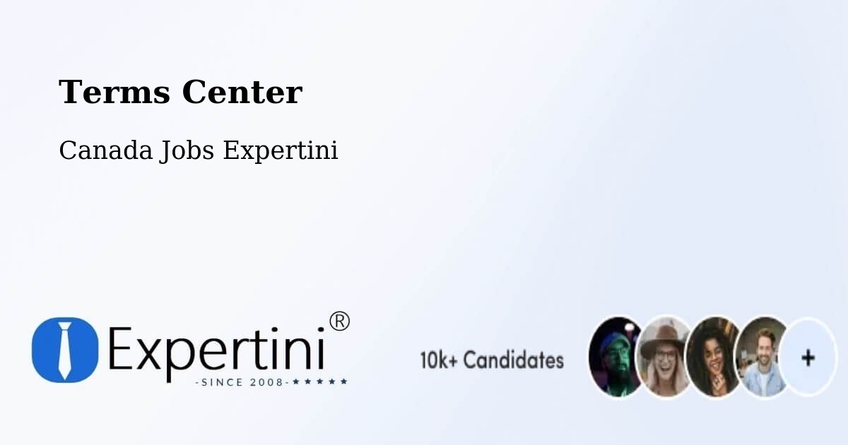 Terms Center - Canada Jobs Expertini