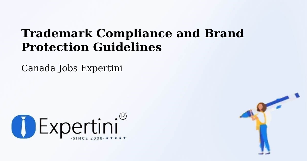 Trademark & Brand Protection Guidelines – Macamic - Canada Jobs Expertini